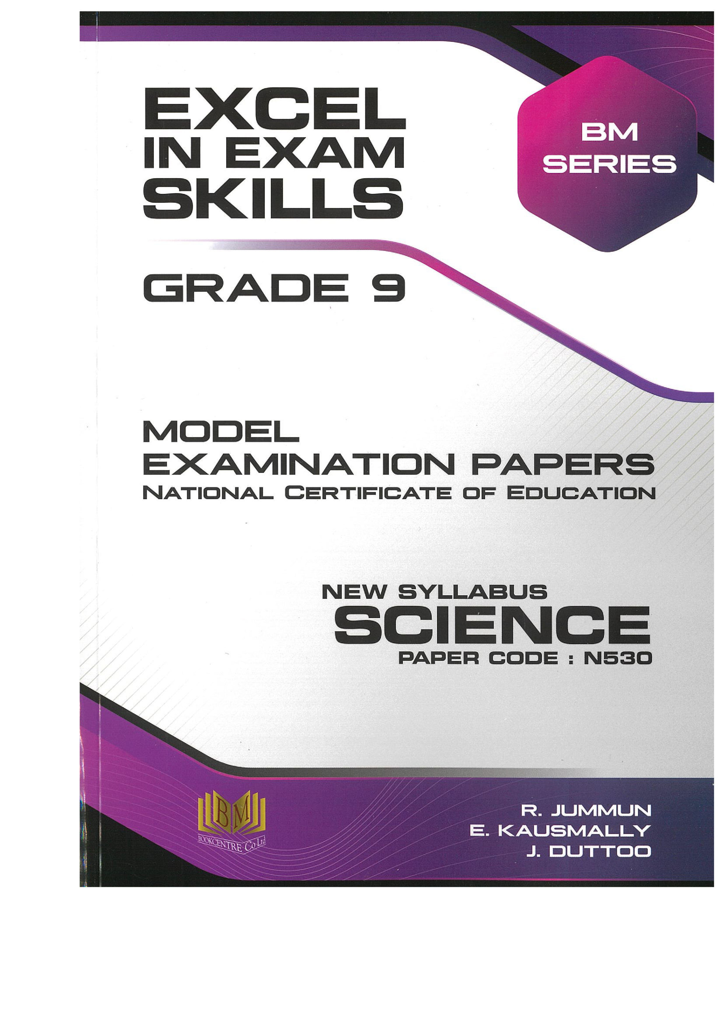 Science - Excel In Exam Skills - Model Examination Papers - Grade 9
